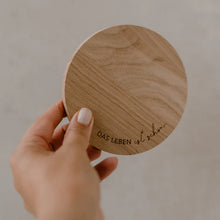 Lade das Bild in den Galerie-Viewer, Untersetzer Das Leben ist schön