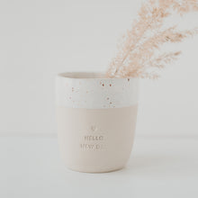 Lade das Bild in den Galerie-Viewer, Becher Hello New Day