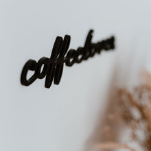 Lade das Bild in den Galerie-Viewer, Holzschriftzug Coffelover