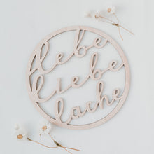 Lade das Bild in den Galerie-Viewer, Holzkranz Lebe Liebe Lache