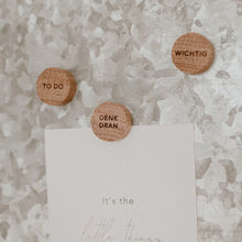 Lade das Bild in den Galerie-Viewer, Holzmagnete im 3er Set - Denk dran